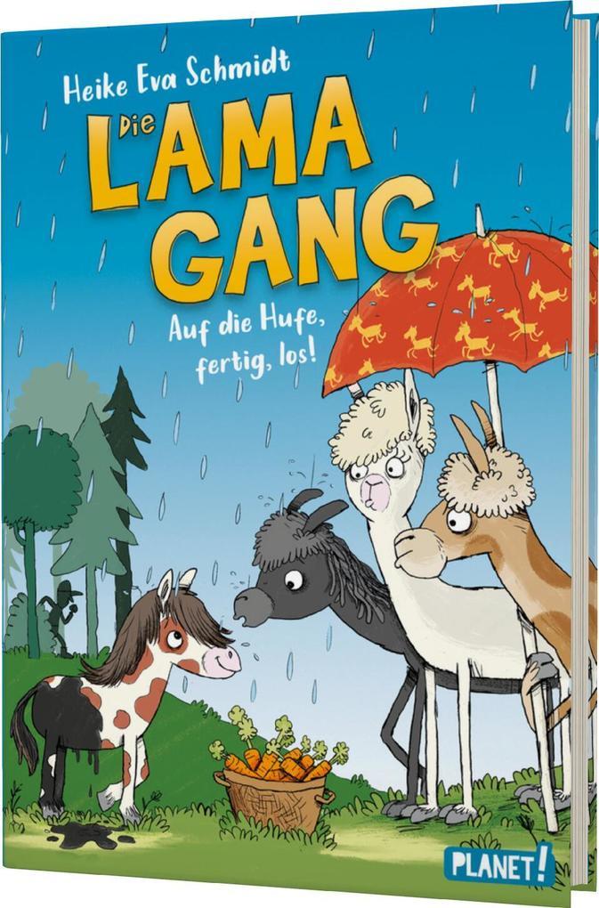 Die Lama-Gang. Mit Herz & Spucke 4: Auf die Hufe, fertig los!