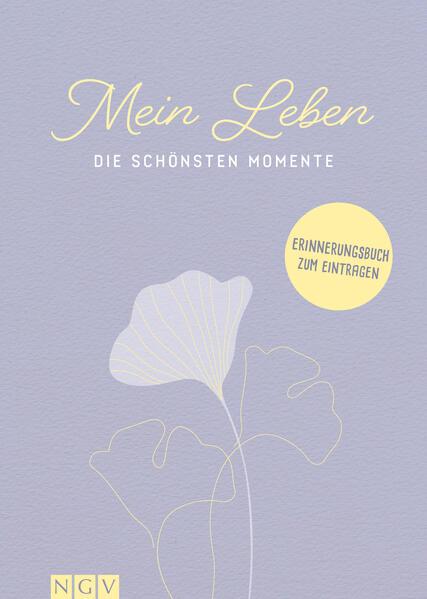 Mein Leben - Die schönsten Momente