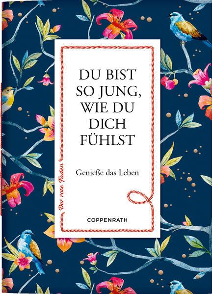 Coppenrath - Der rote Faden No. 189: Du bist so jung, wie du dich fühlst