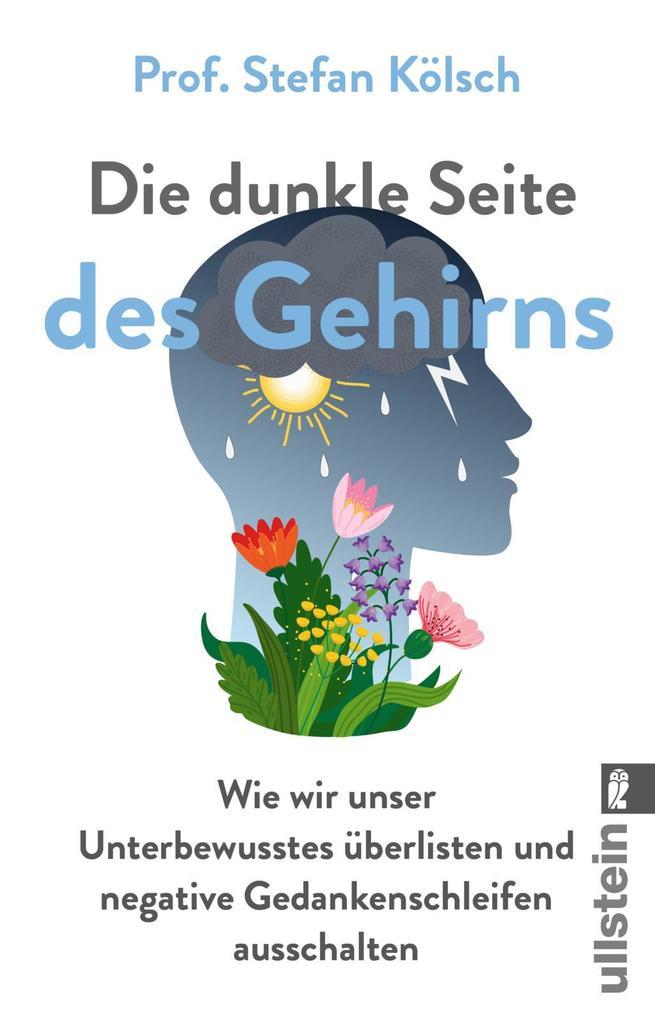 Die dunkle Seite des Gehirns