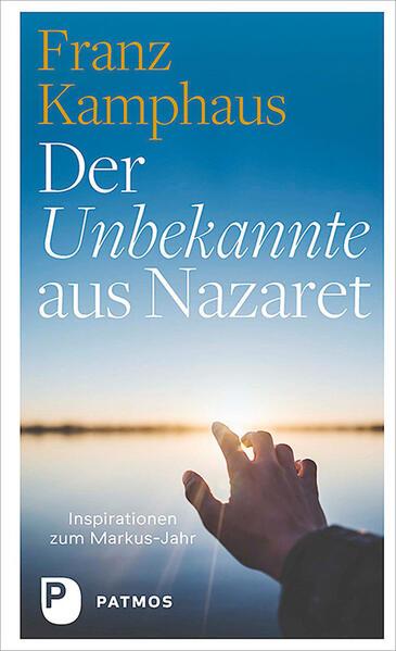 Der Unbekannte aus Nazaret