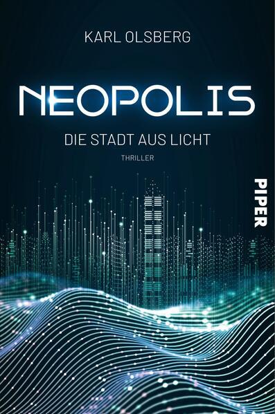 9. Karl Olsberg: Neopolis