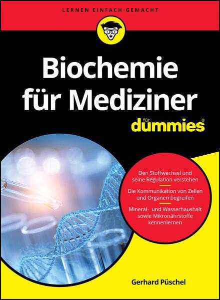 Biochemie für Mediziner für Dummies
