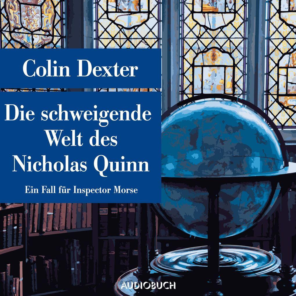 Die schweigende Welt des Nicholas Quinn - Ein Fall für Inspector Morse