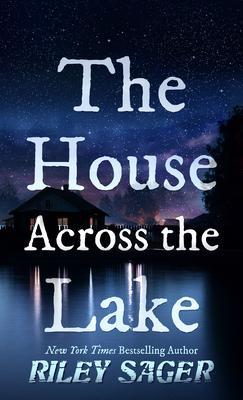 The House Across the Lake