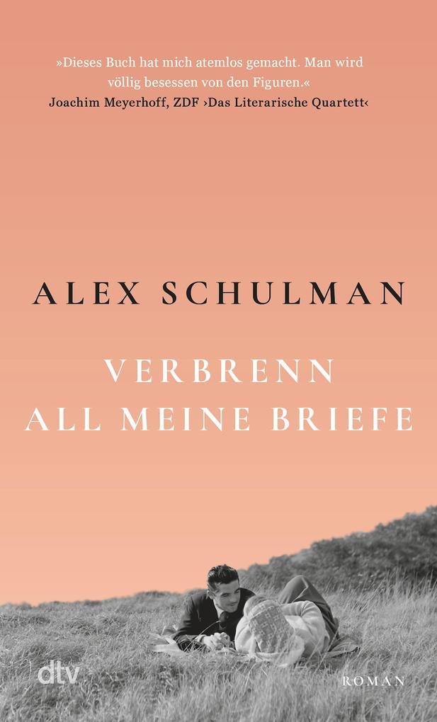 7. Alex Schulman: Verbrenn all meine Briefe