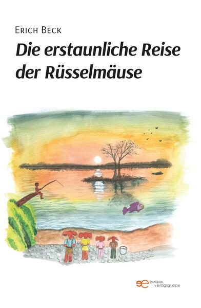 DIE ERSTAUNLICHE REISE DER RUÜSSELMÄUSE