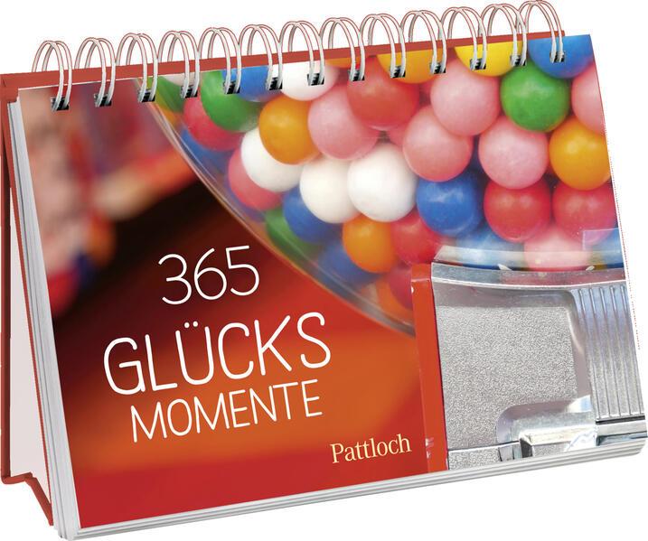 365 Glücksmomente