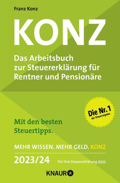 Konz, Das Arbeitsbuch zur Steuererklärung für Rentner und Pensionäre 2023/24