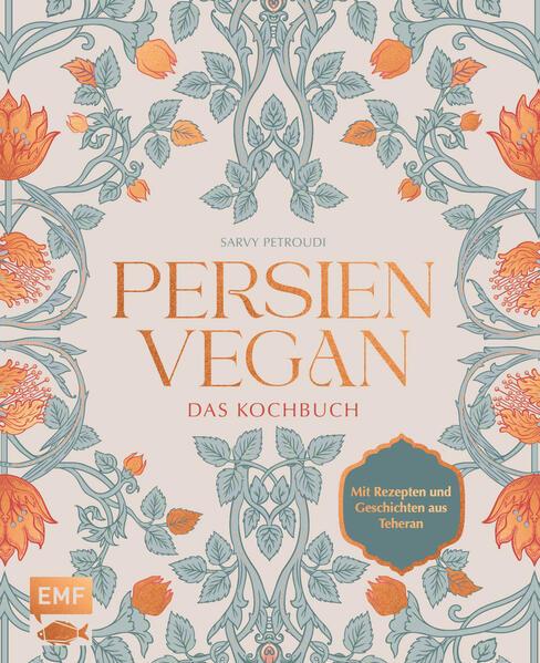 Persien vegan - Das Kochbuch