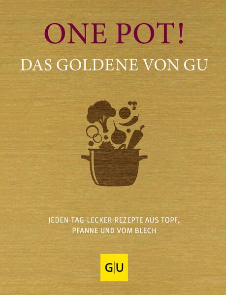 One Pot! Das Goldene von GU