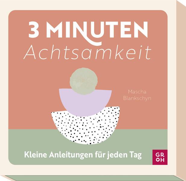 3-Minuten-Achtsamkeit