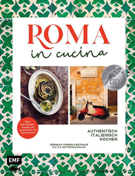 Roma in cucina - Italienisch Kochen