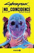 Cyberpunk 2077: No Coincidence