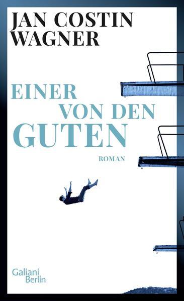 9. Jan Constin Wagner: Einer von den Guten