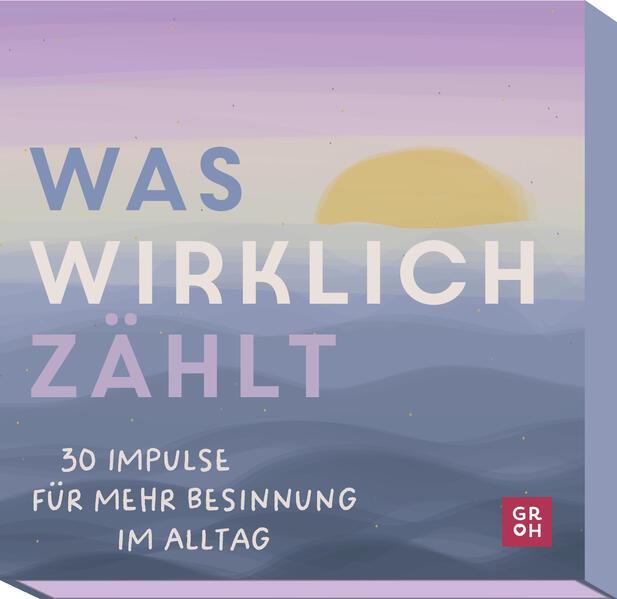 Was wirklich zählt