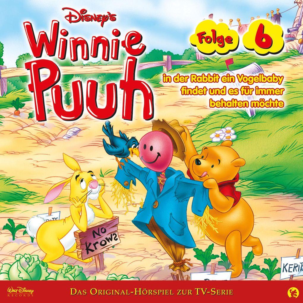 06: Winnie Puuh in der Rabbit ein Vogelbaby findet und es für immer behalten möchte (Hörspiel zur Disney TV-Serie)