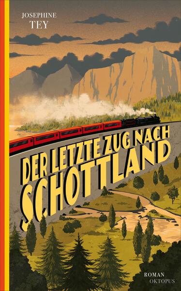 3. Josephine Tey: Der letzte Zug nach Schottland