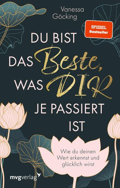 10. Vanessa Göcking: Du bist das Beste was Dir je passiert ist