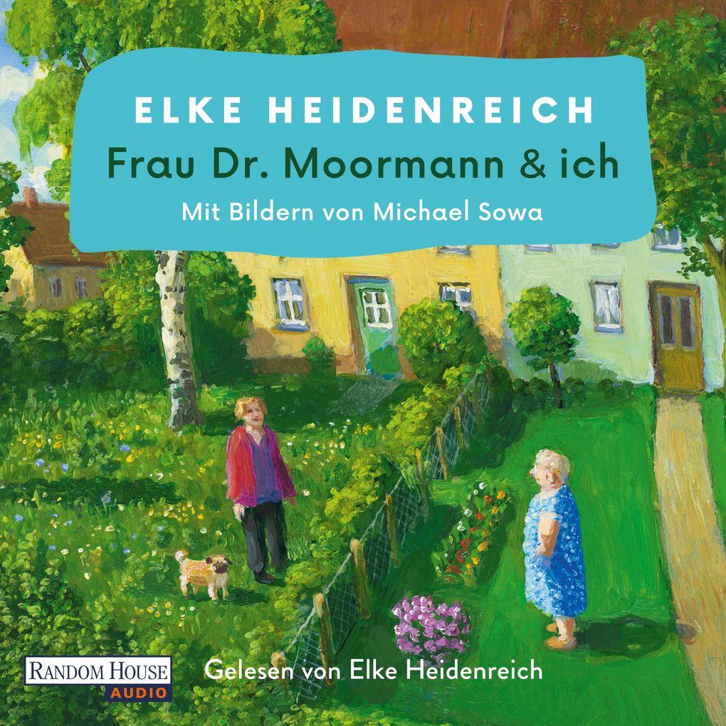 Frau Dr. Moormann & ich