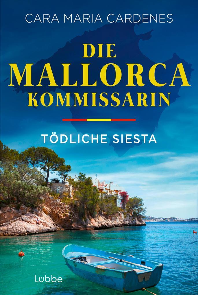 Die Mallorca-Kommissarin - Tödliche Siesta