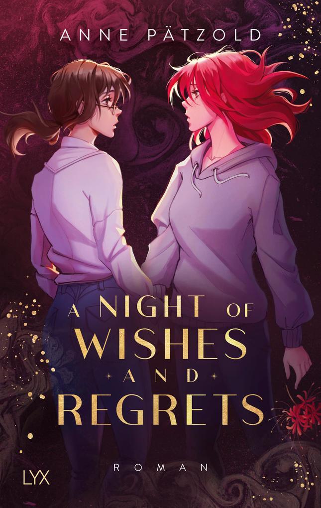 A Night of Wishes and Regrets