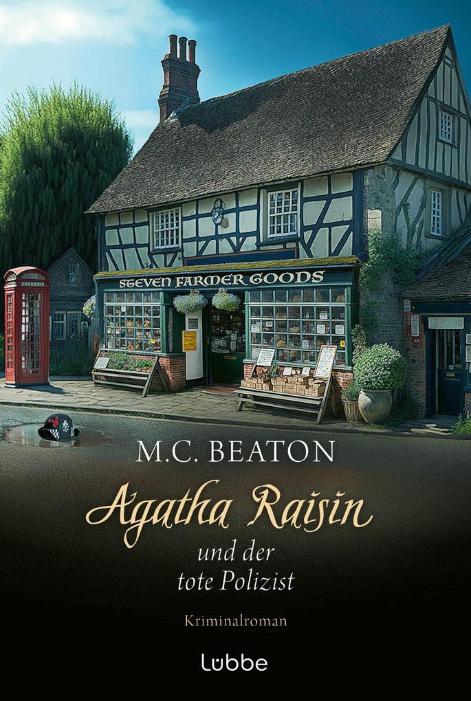 Agatha Raisin und der tote Polizist