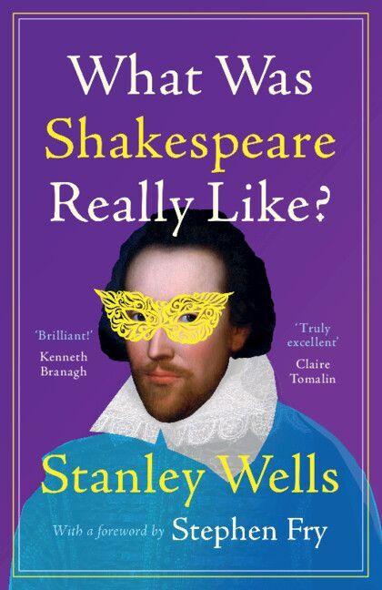 What Was Shakespeare Really Like?