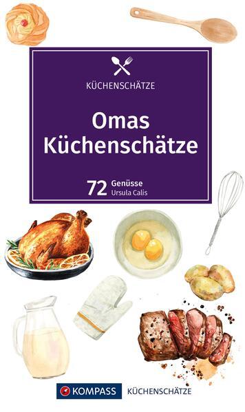 KOMPASS Küchenschätze Omas Küchenschätze