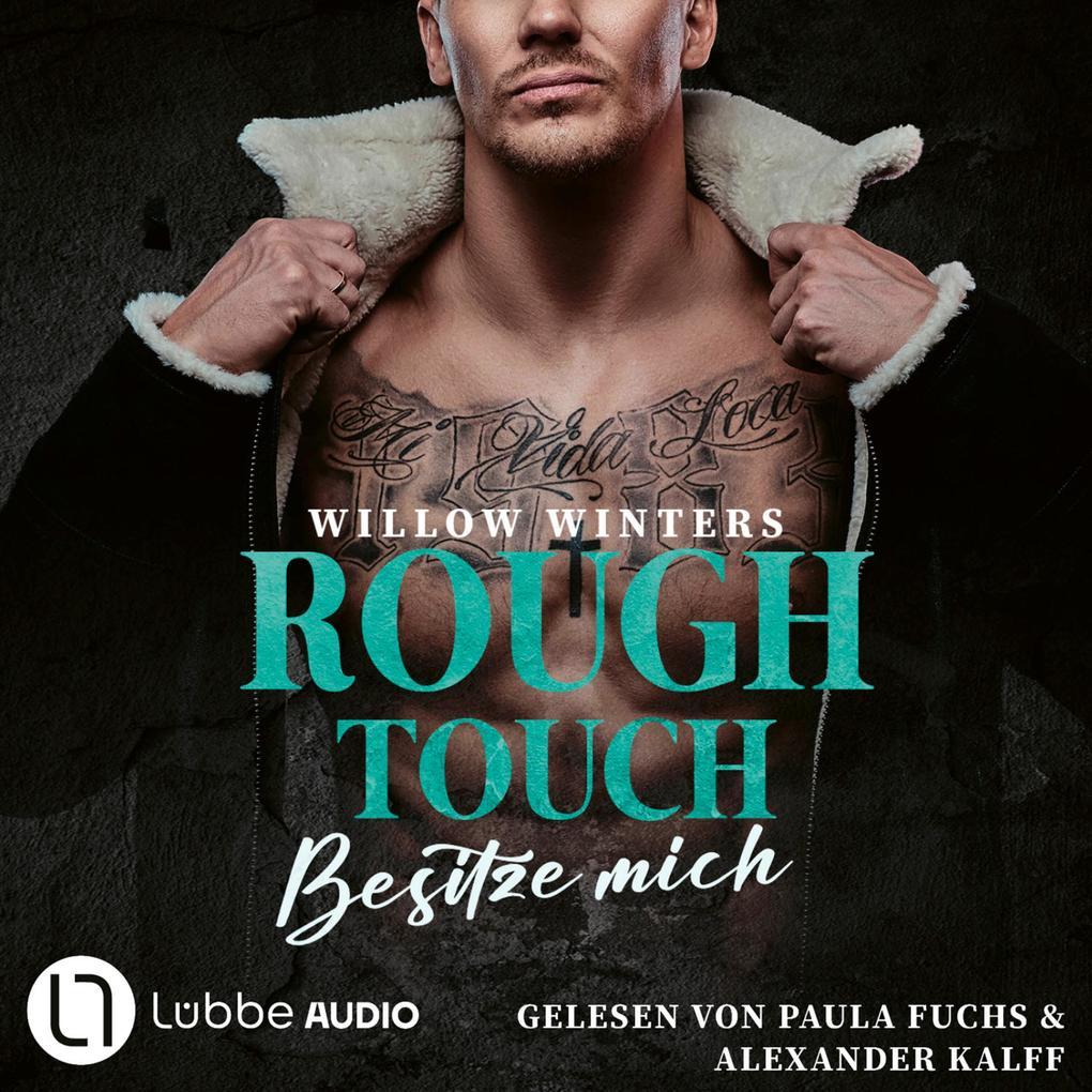 Rough Touch - Besitze mich