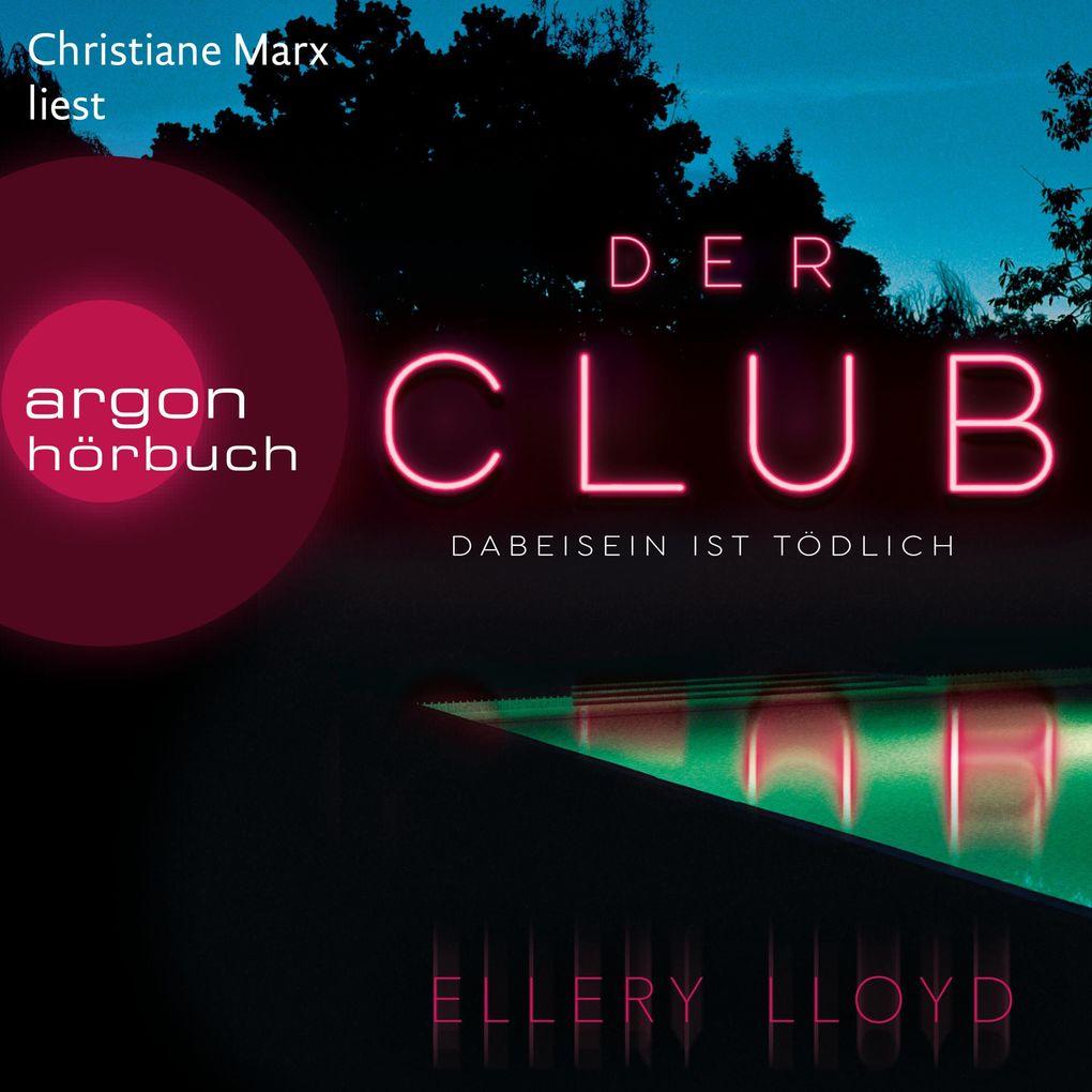 Der Club. Dabeisein ist tödlich