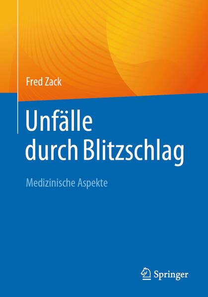 Unfälle durch Blitzschlag