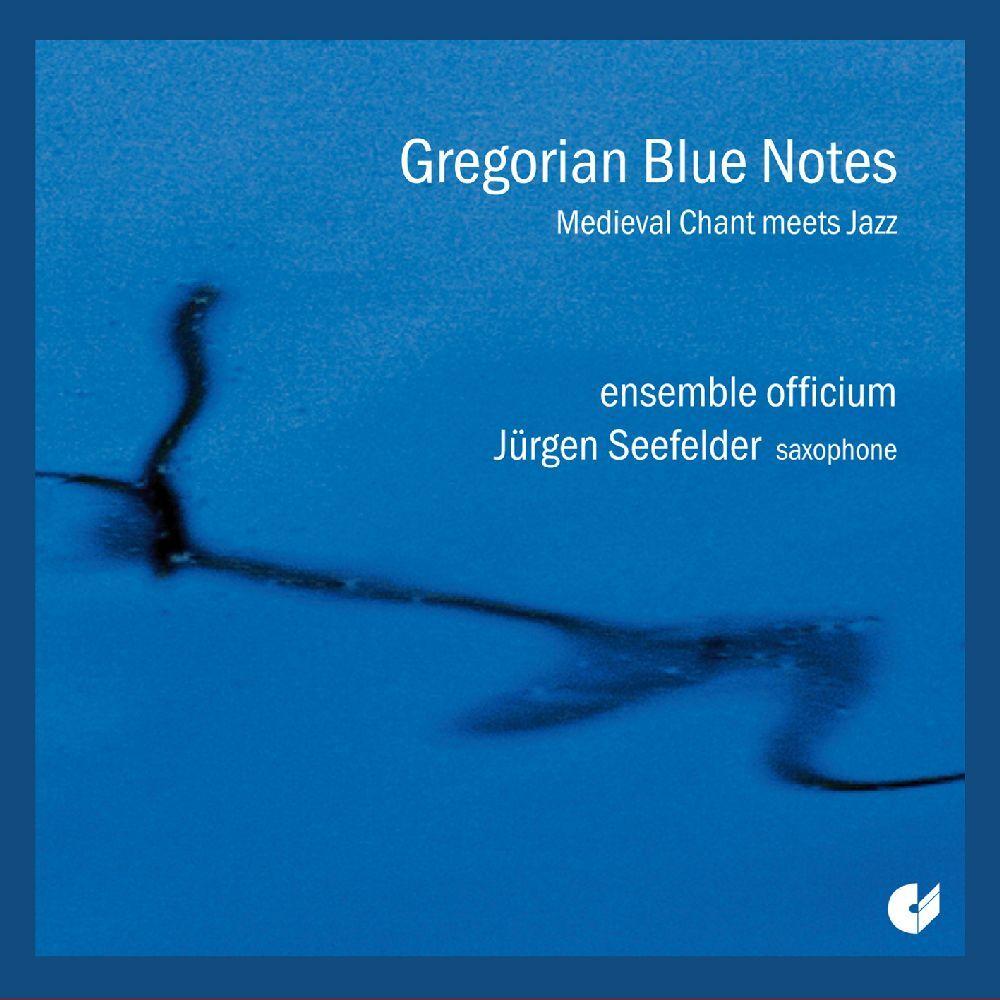 Gregorian Blue Notes-Mittelalterliche Gesänge