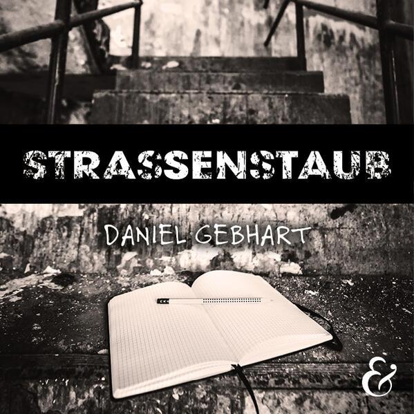 Strassenstaub - Daniel Gebhart - Hörbuch