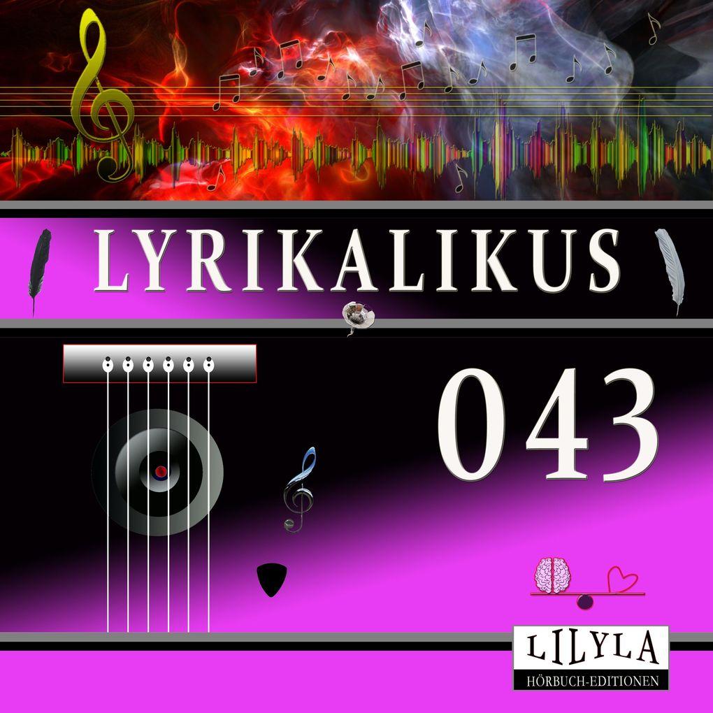 Lyrikalikus 043