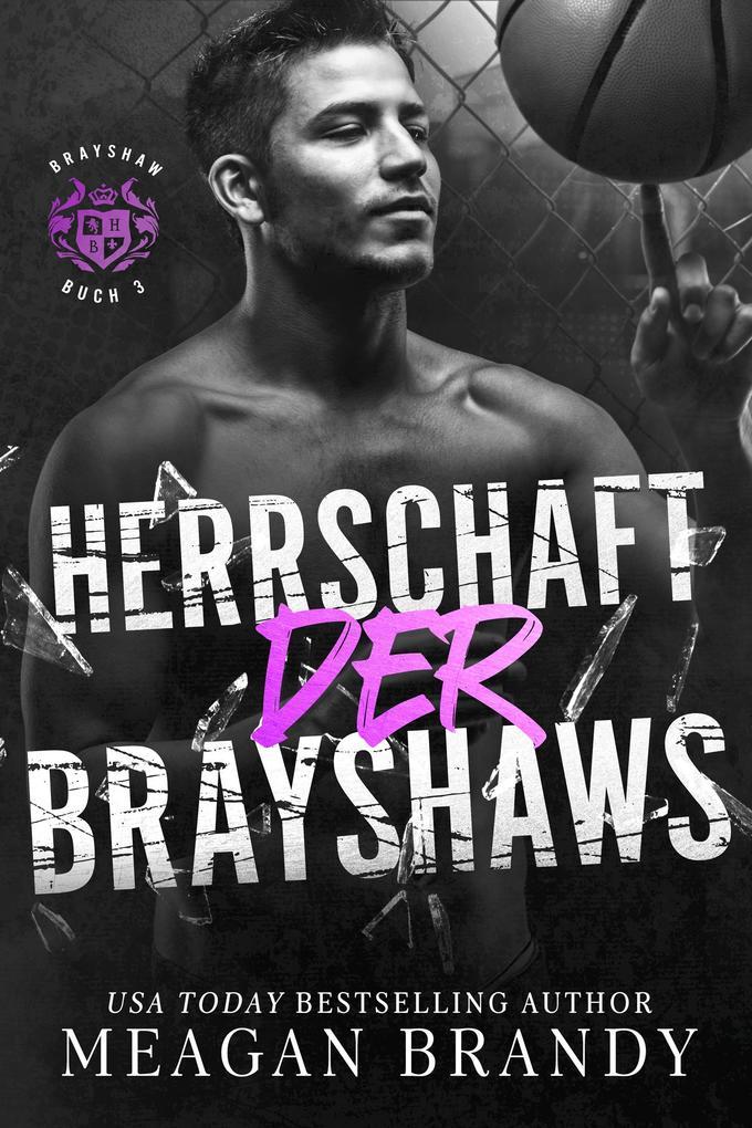 Herrschaft der Brayshaws