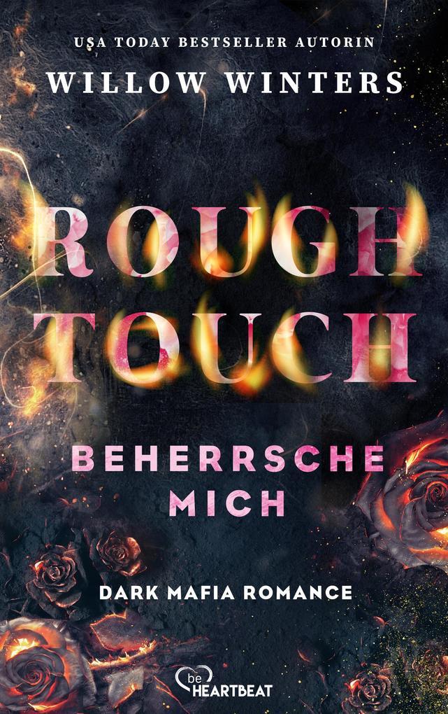 Rough Touch - Beherrsche mich