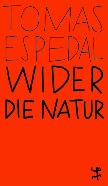 Wider die Natur