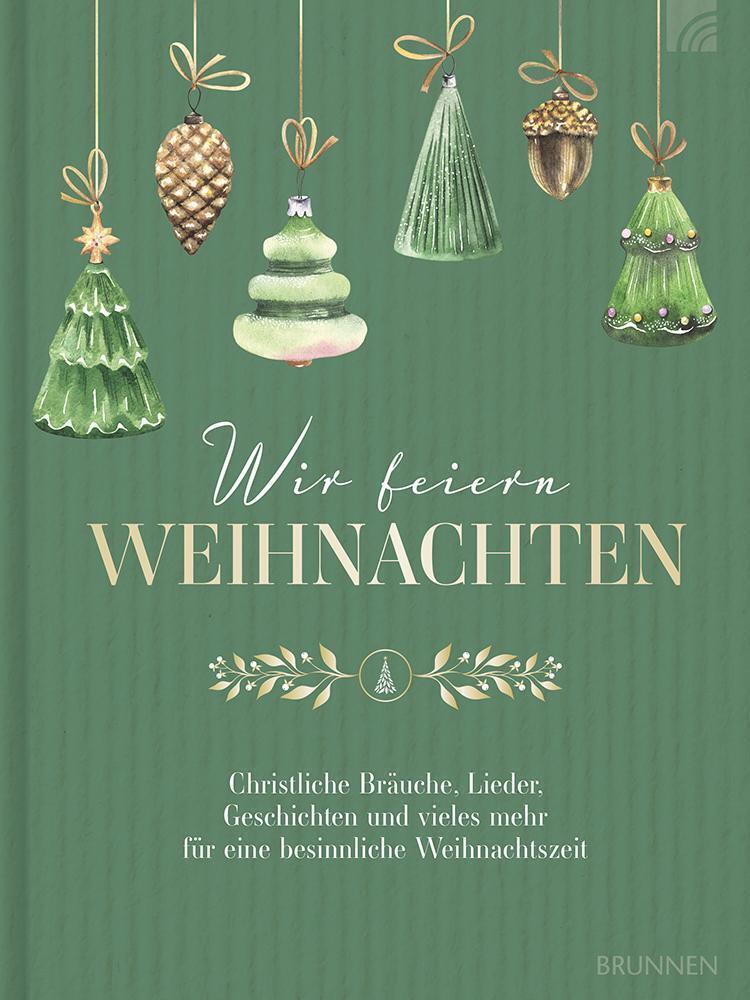 Wir feiern Weihnachten - Hausbuch