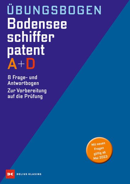 Übungsbogen Bodensee-Schifferpatent A + D