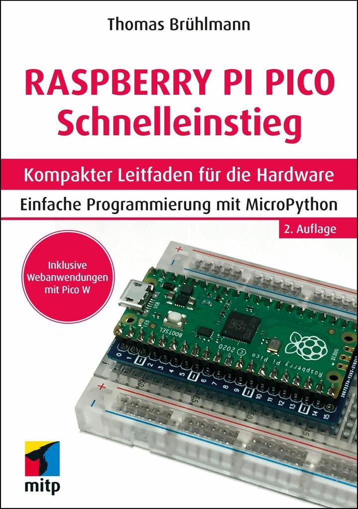 Raspberry Pi Pico und Pico W Schnelleinstieg