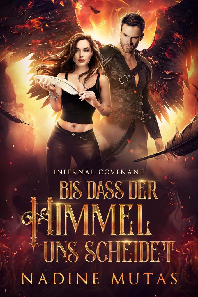 Infernal Covenant: Bis dass der Himmel uns scheidet