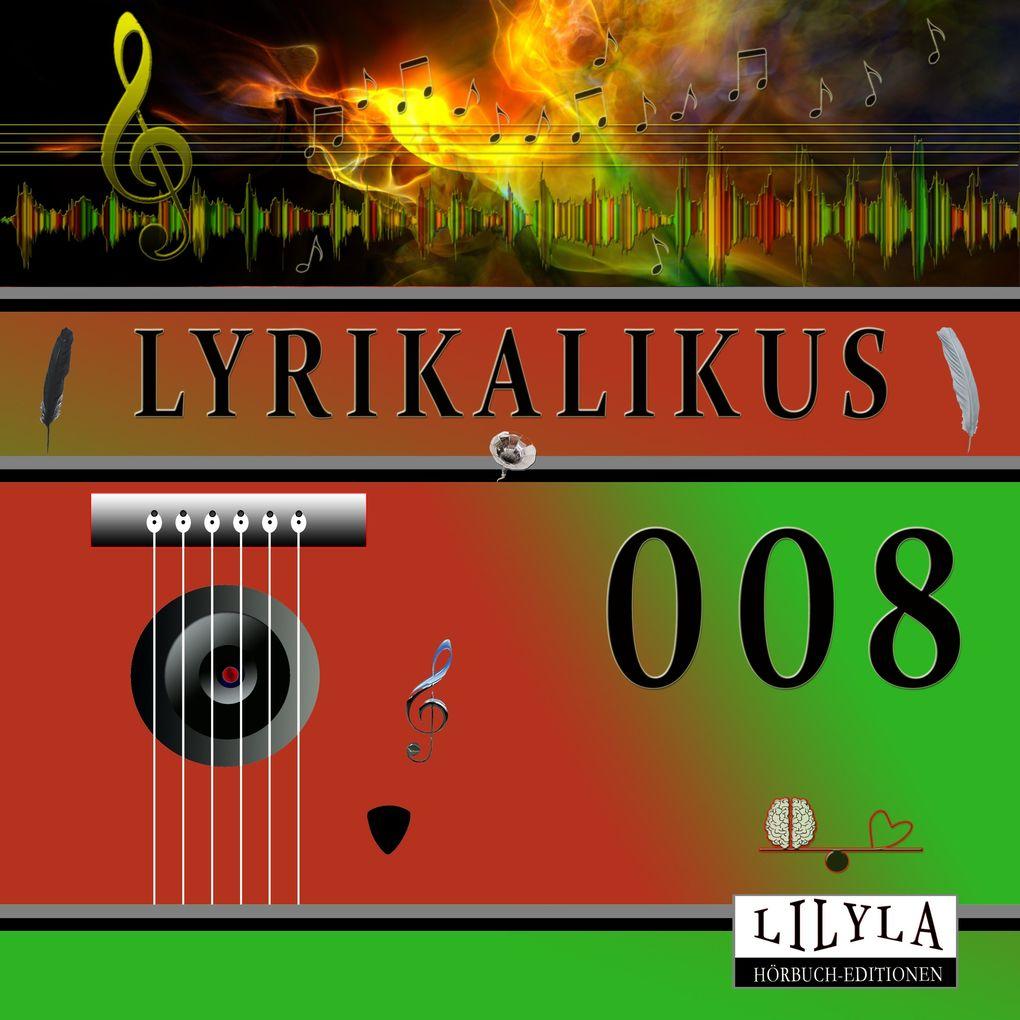 Lyrikalikus 008