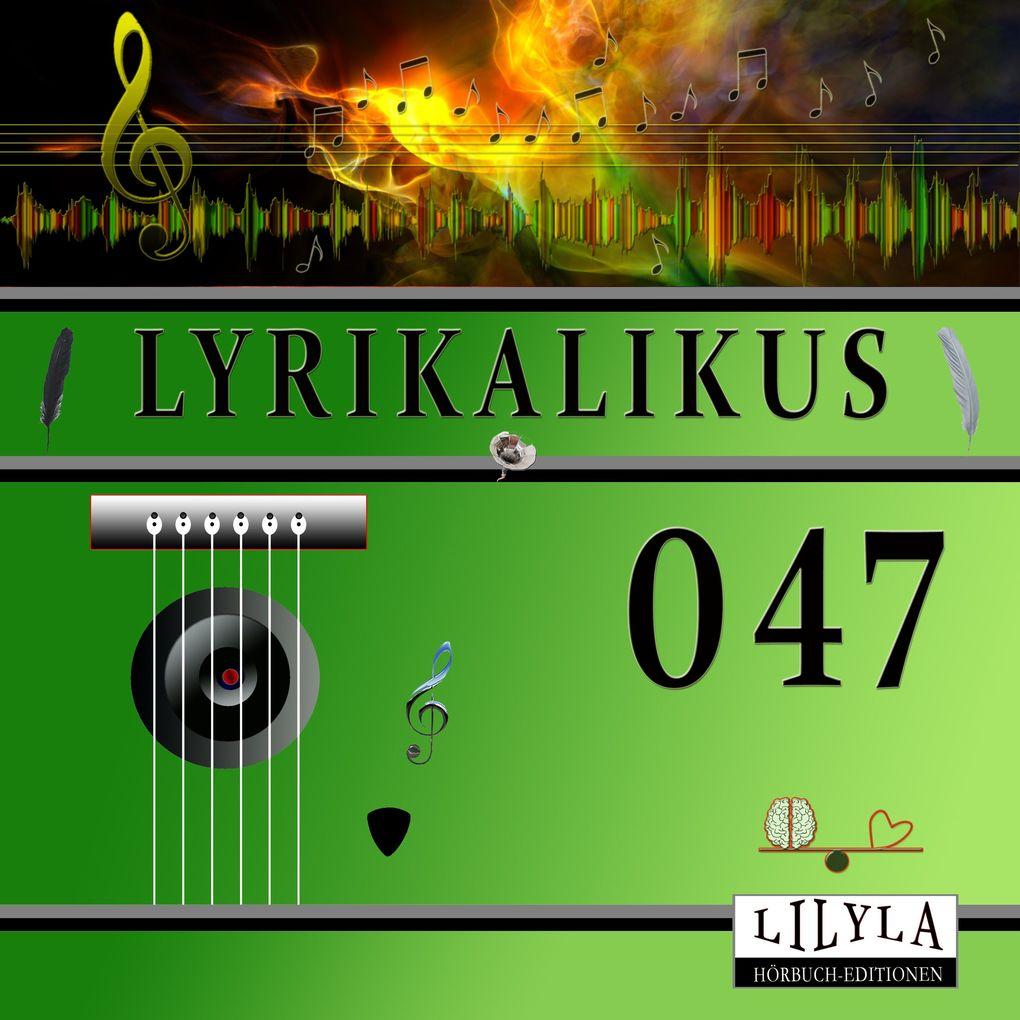 Lyrikalikus 047