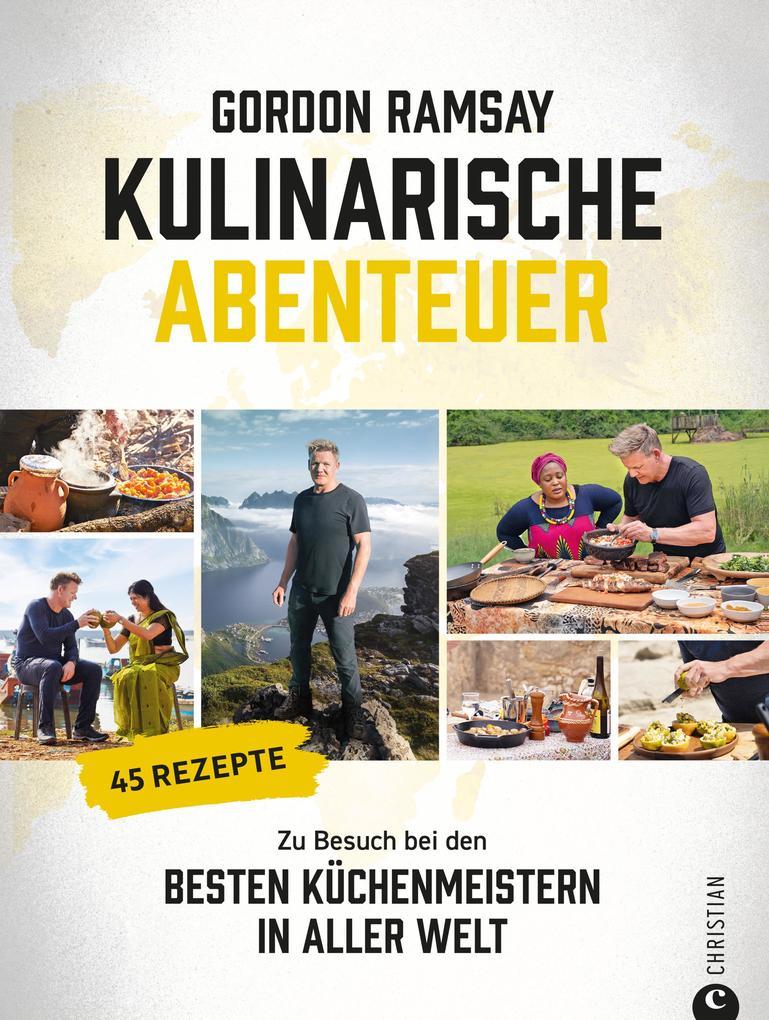 Gordon Ramsay: Kulinarische Abenteuer