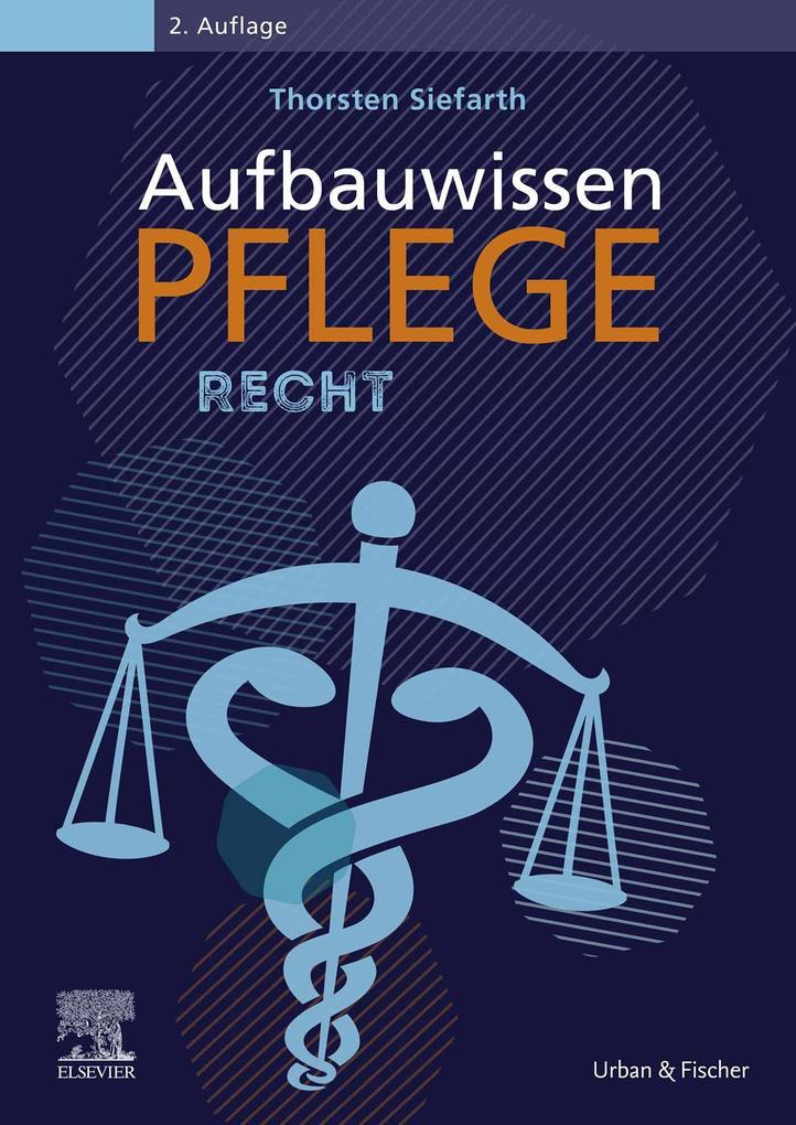 Aufbauwissen Pflege Recht