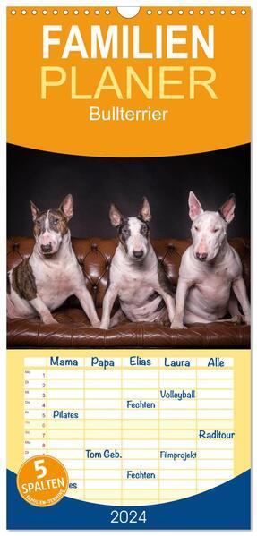 Familienplaner 2024 - Bullterrier mit 5 Spalten (Wandkalender, 21 x 45 cm) CALVENDO