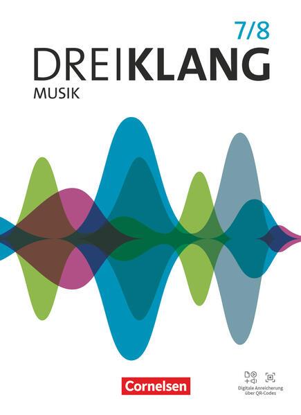 Dreiklang Sekundarstufe I Band 7/8. Östliche Bundesländer und Berlin - Schulbuch