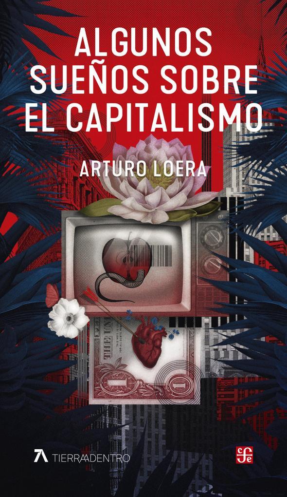 Algunos sueños sobre el capitalismo