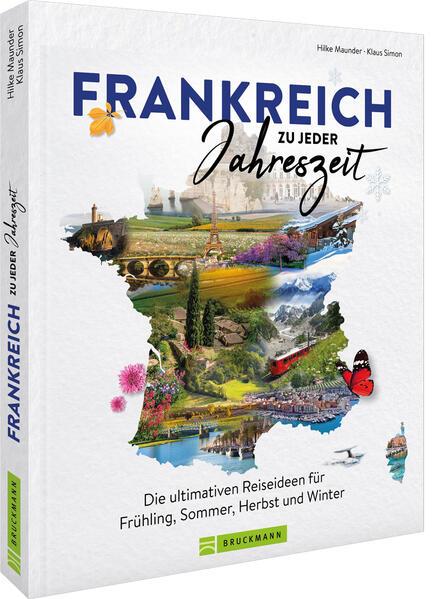 Frankreich zu jeder Jahreszeit